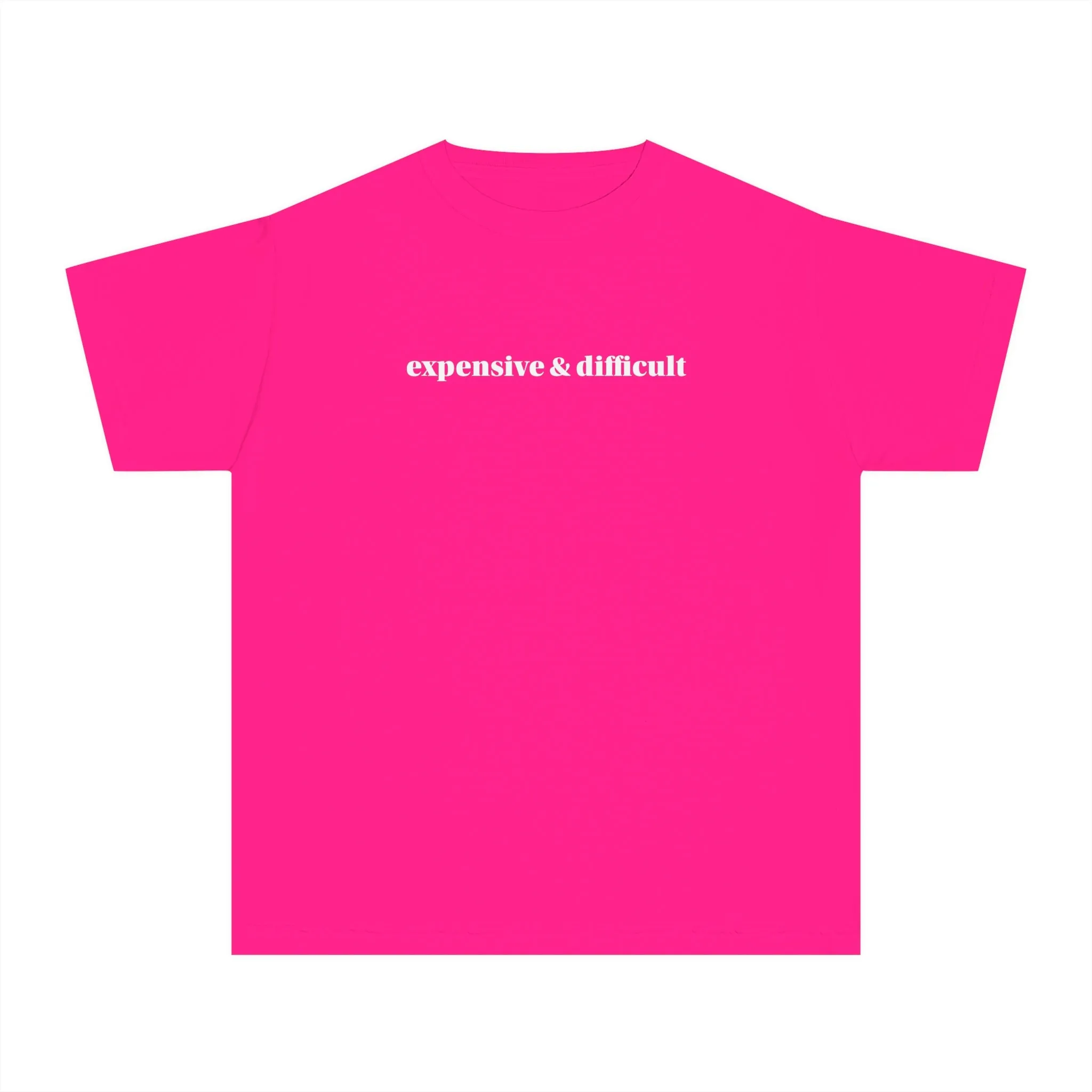 Original  Expensive and Difficult Kids Tee