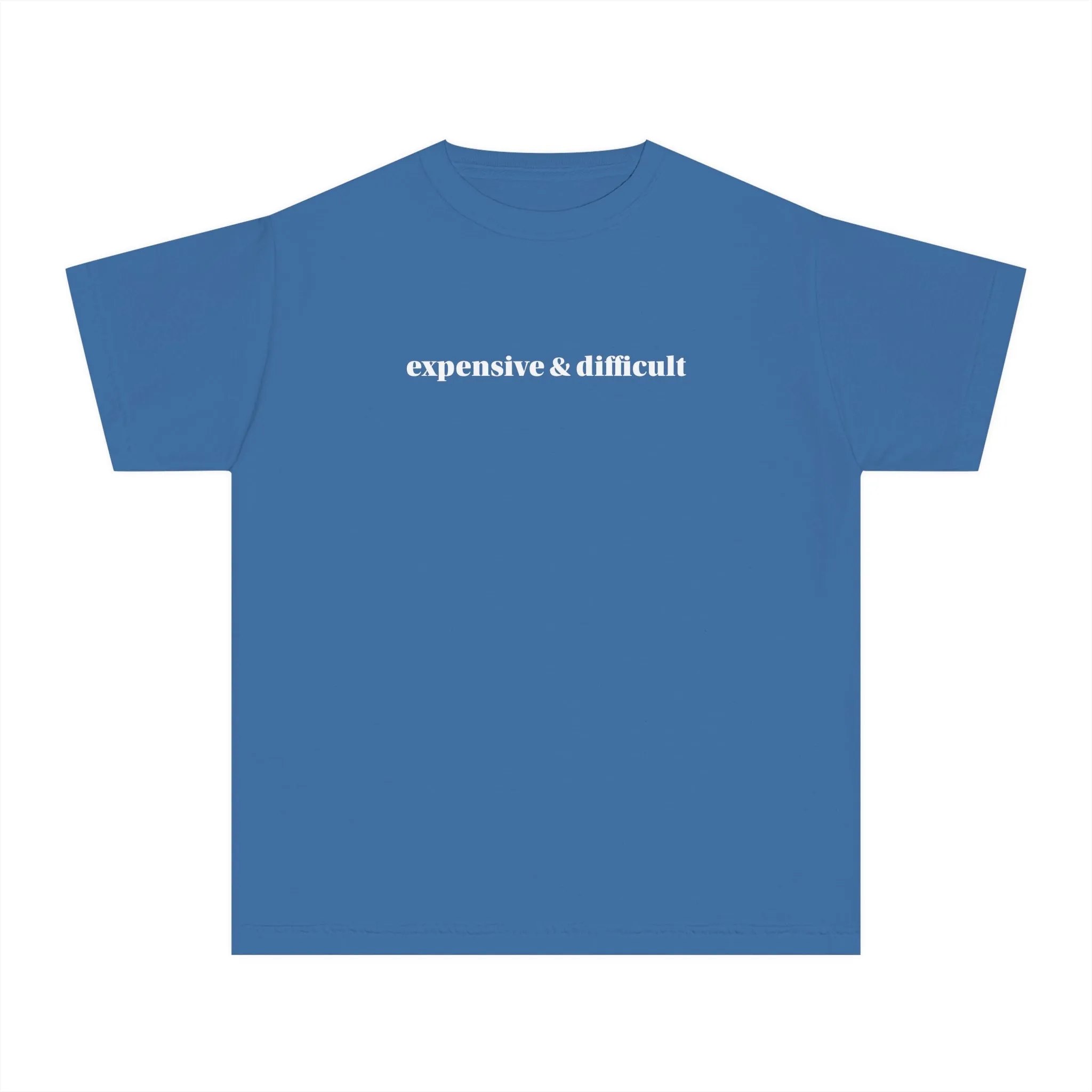 Original  Expensive and Difficult Kids Tee