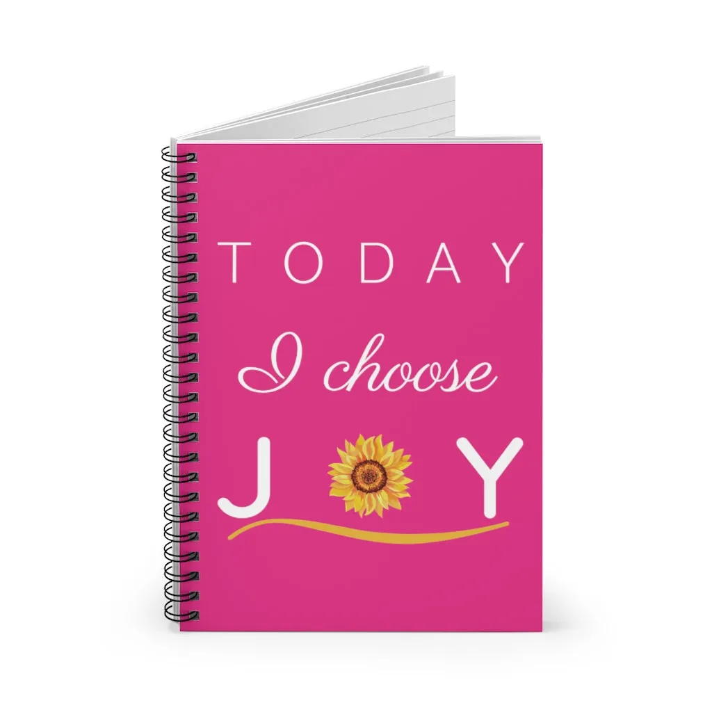 "Today I Choose Joy" Raspberry Spiral Journal - Ruled Line